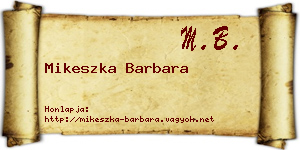 Mikeszka Barbara névjegykártya